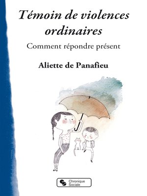 cover image of Témoin de violences ordinaires